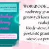 Workbook - Instrukcja ochrony granic - 100 gotowych komunikatów i reakcji